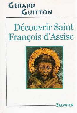 Découvrir François d´Assise