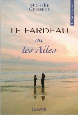 Fardeau ou les ailes