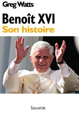 Benoît XVI : son histoire
