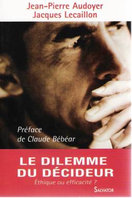 Dilemme du décideur,...