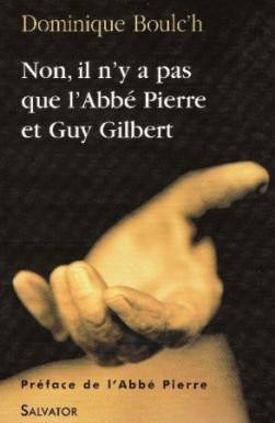 Non il n y a pas que l´Abbé...