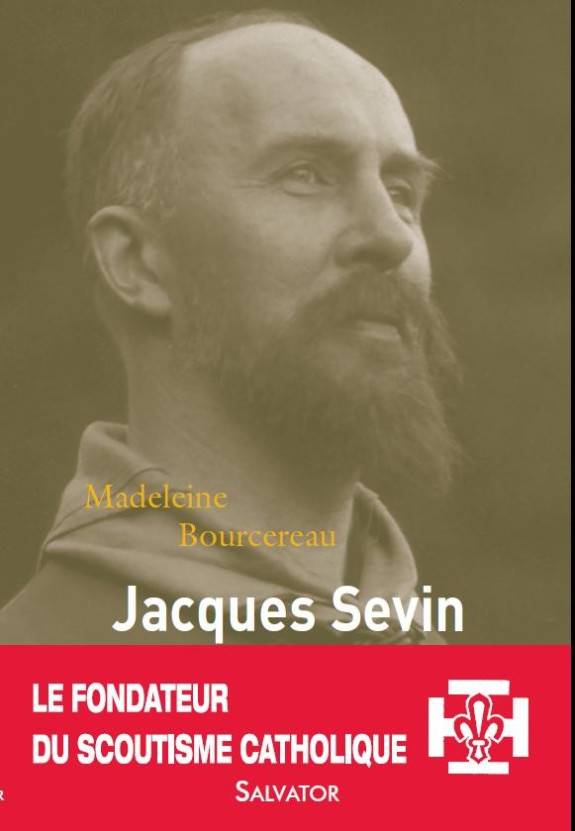 Jacques Sevin fondateur et mystique