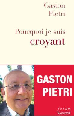 Pourquoi je suis croyant