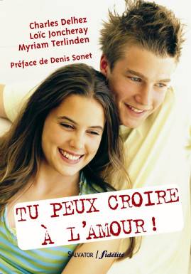 Tu peux croire à l´amour