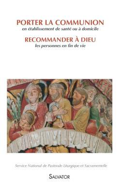 Porter la communion /...