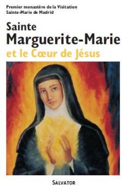 Sainte Marguerite-Marie et...