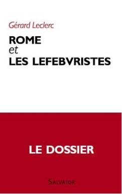Rome et les lefebvristes