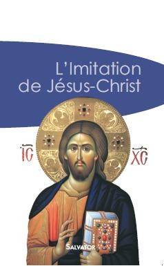 Imitation de Jésus-Christ...