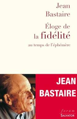 Éloge de la fidélité au...