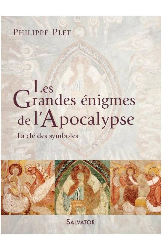 Les grandes énigmes de l´apocalypse