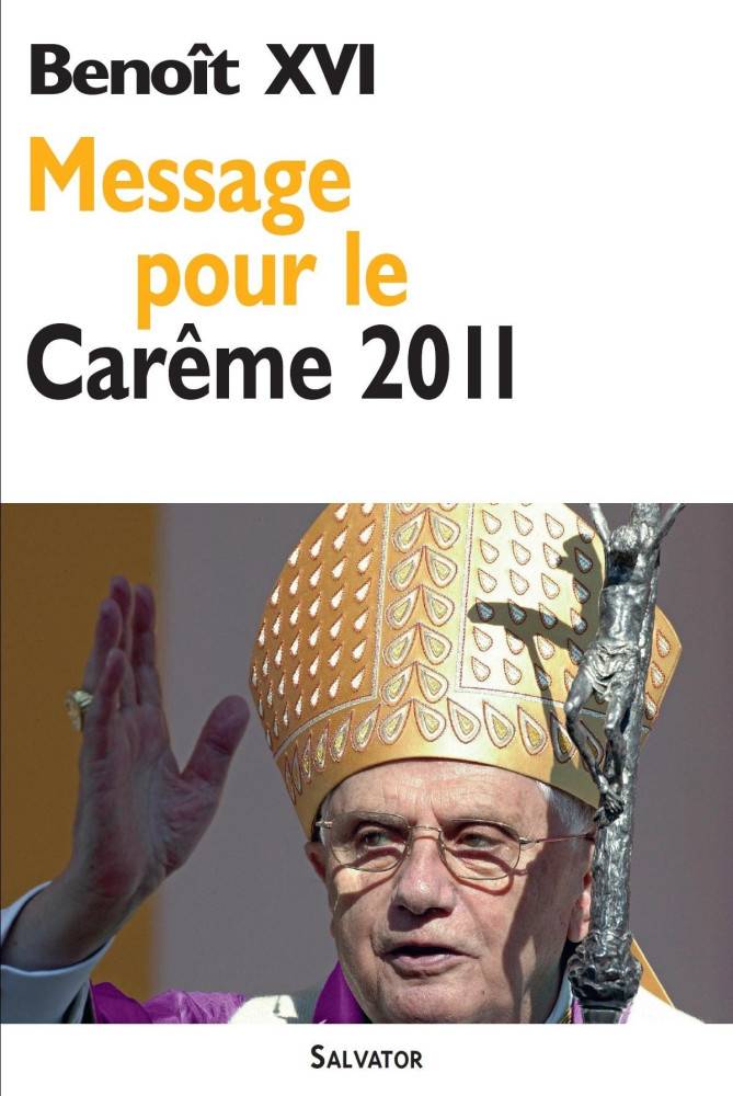 Message Pour Souhaiter Bon Début De Carême Chrétien MESSAGE POUR LE CAREME 2011 | Salvator