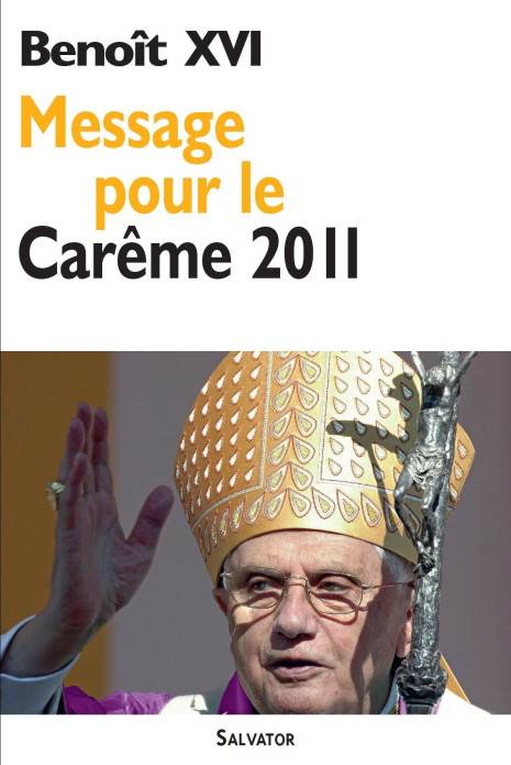 Message Pour Souhaiter Bon Début De Carême Chrétien MESSAGE POUR LE CAREME 2011 | Salvator