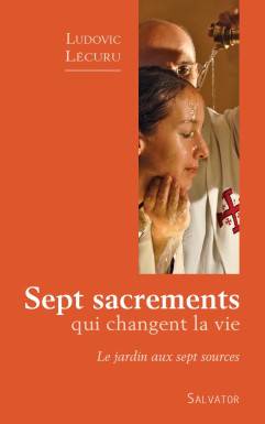 Sept sacrements qui...
