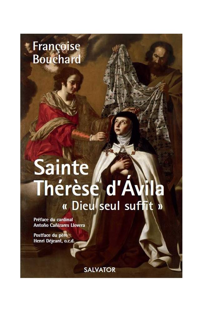 Sainte Thérèse d´Avila "Dieu seul suffit" Salvator