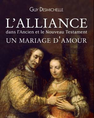 L´alliance dans l´Ancien et...