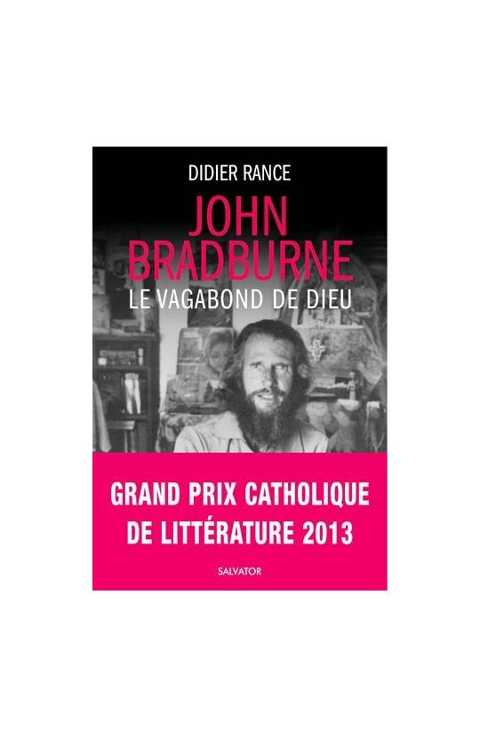 John Bradburne, le vagabond de Dieu