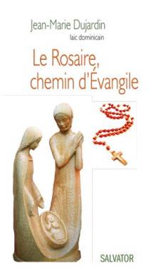 Le rosaire, chemin d´évangile