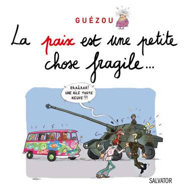 La paix est une petite...