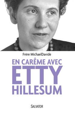 En carême avec Etty Hillesum