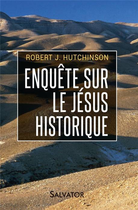 Searching for Jesus by Robert J. Hutchinson