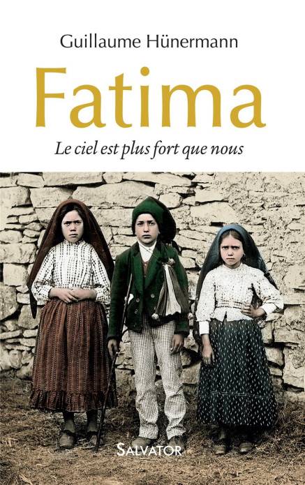 Fatima Le Ciel Est Plus Fort Que Nous Salvator