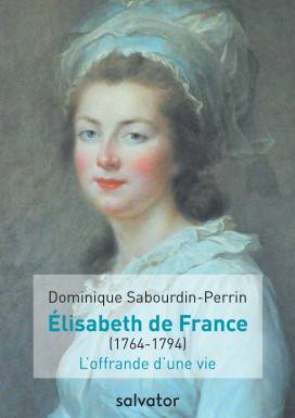 Madame Elisabeth de France...