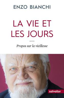 La vie et les jours