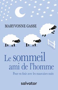 Le sommeil, ami de l’homme