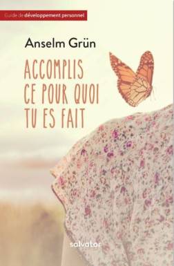 Accomplis ce pour quoi tu...