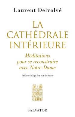 La cathédrale intérieure