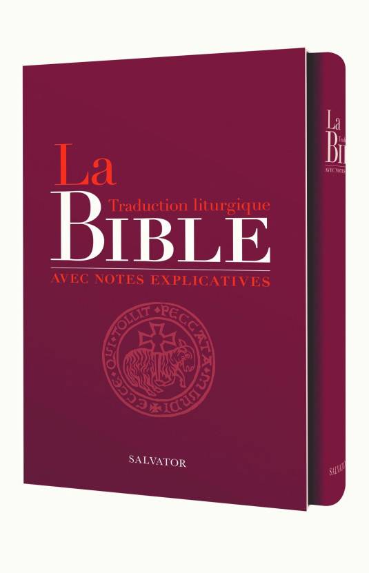 La Bible traduction liturgique avec notes