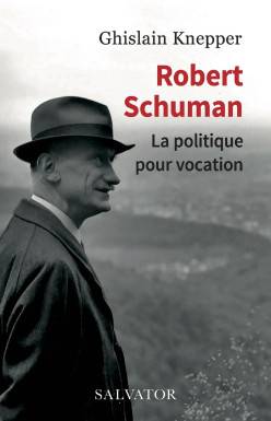 Robert Schuman, la...