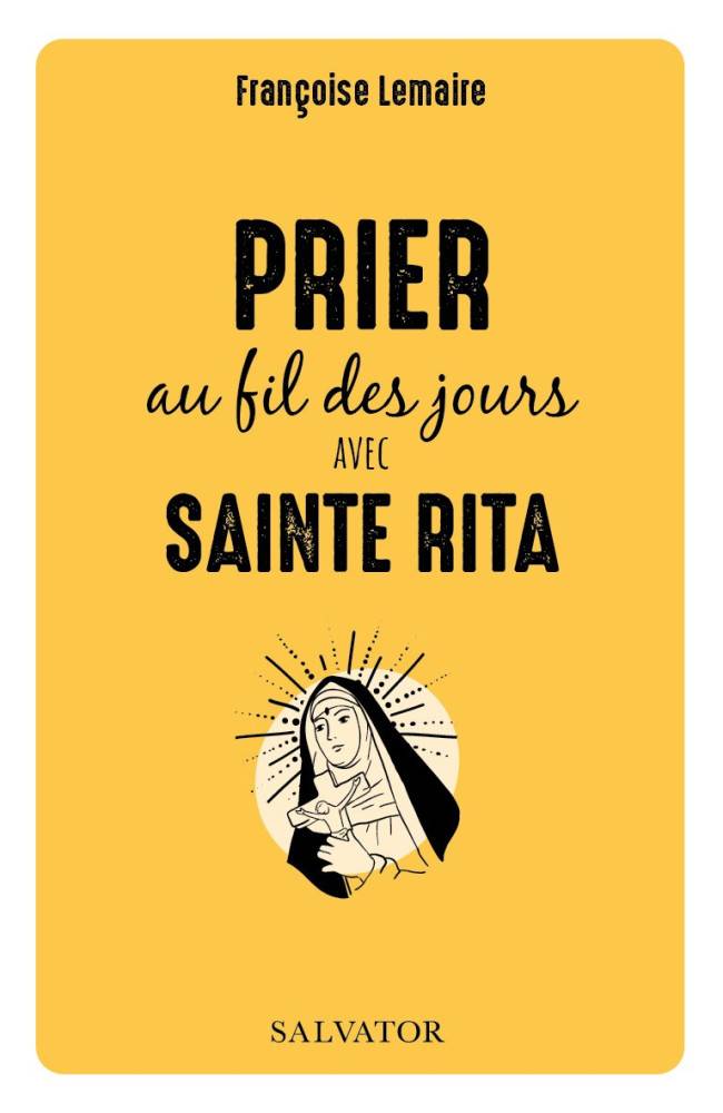 Prier au fil des jours avec sainte Rita Salvator