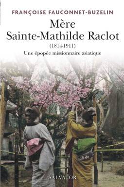Mère Sainte Mathilde Raclot...
