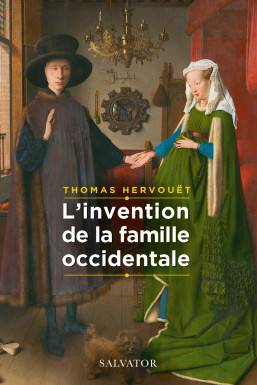 L´invention de la famille...
