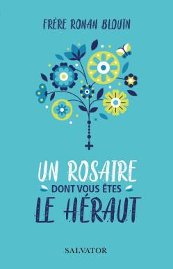 Un Rosaire dont vous êtes...