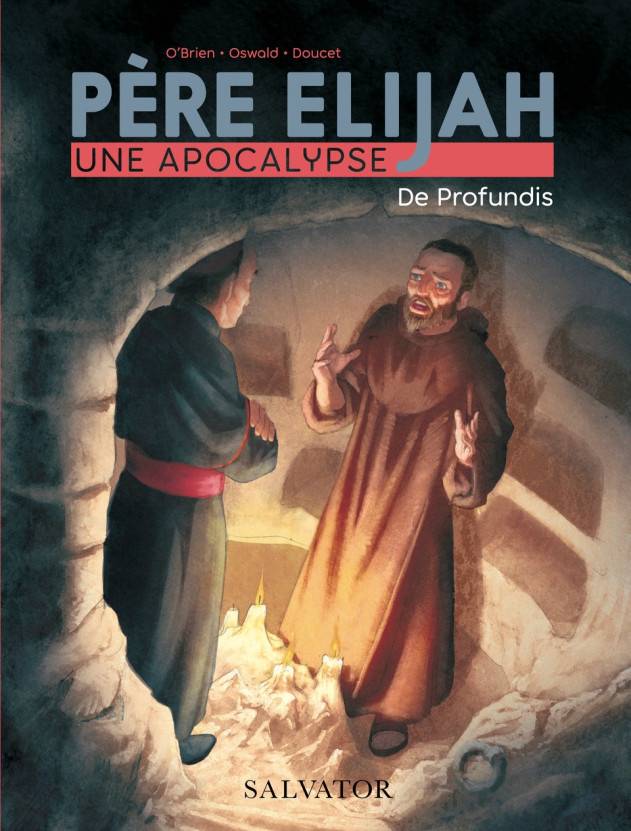 Père  Elijah, une apocalypse tome 2 (BD)