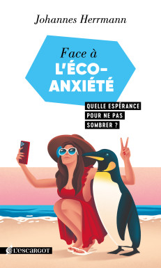Face à l'éco-anxiété