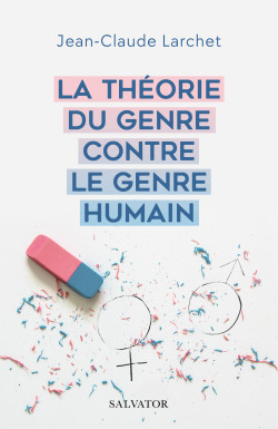 La théorie du genre contre...