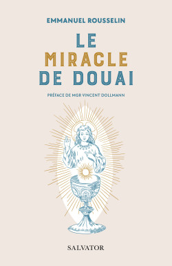 Le miracle de Douai