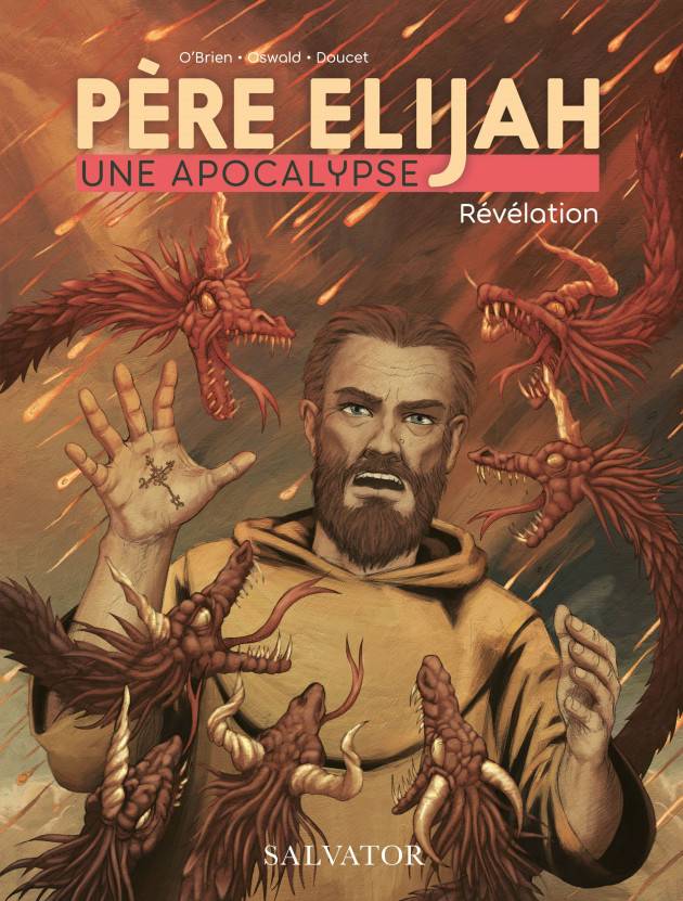Père Elijah, une apocalypse BD Tome 3