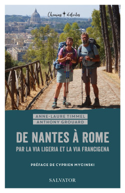 De Nantes à Rome par la Via...