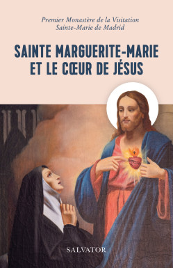 Sainte Marguerite-Marie et...