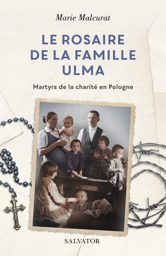 Le rosaire de la famille Ulma