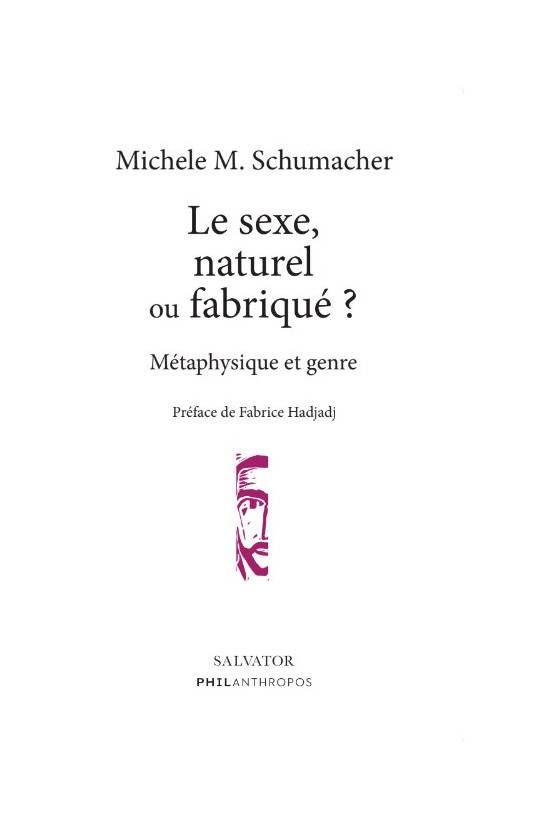 Le sexe, naturel ou fabriqué ?