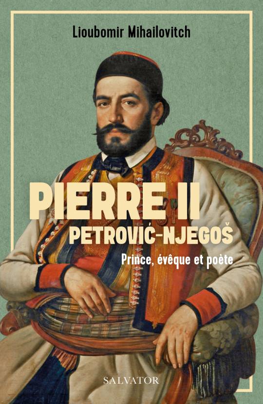 Pierre II Petrović-Njegoš