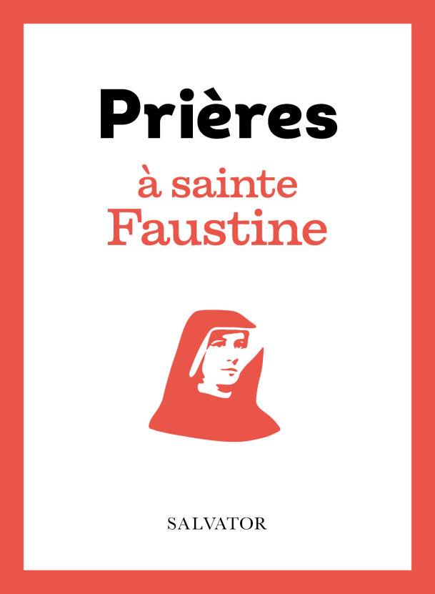 Prières à sainte Faustine