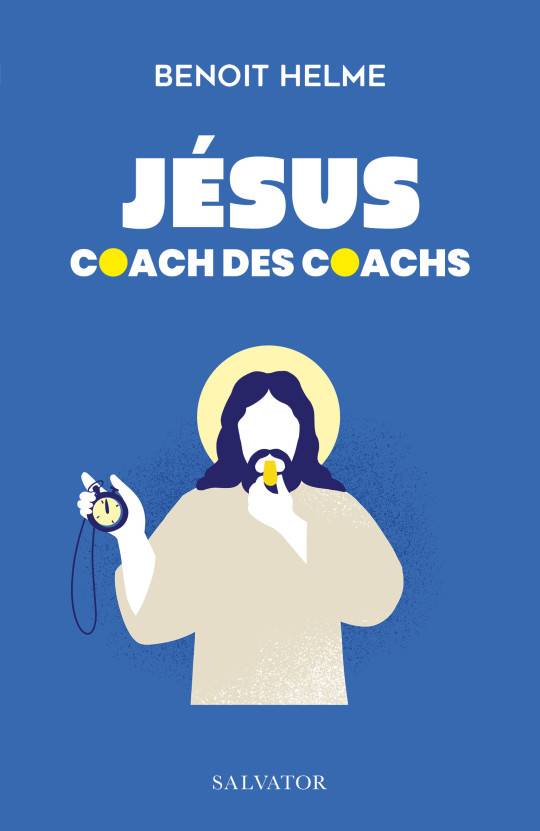 Jésus coach des coachs