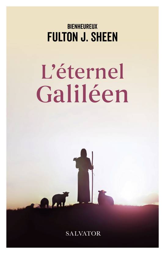 L’éternel Galiléen