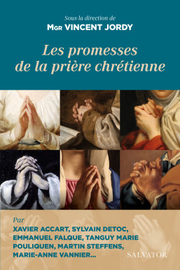 Les promesses de la prière...